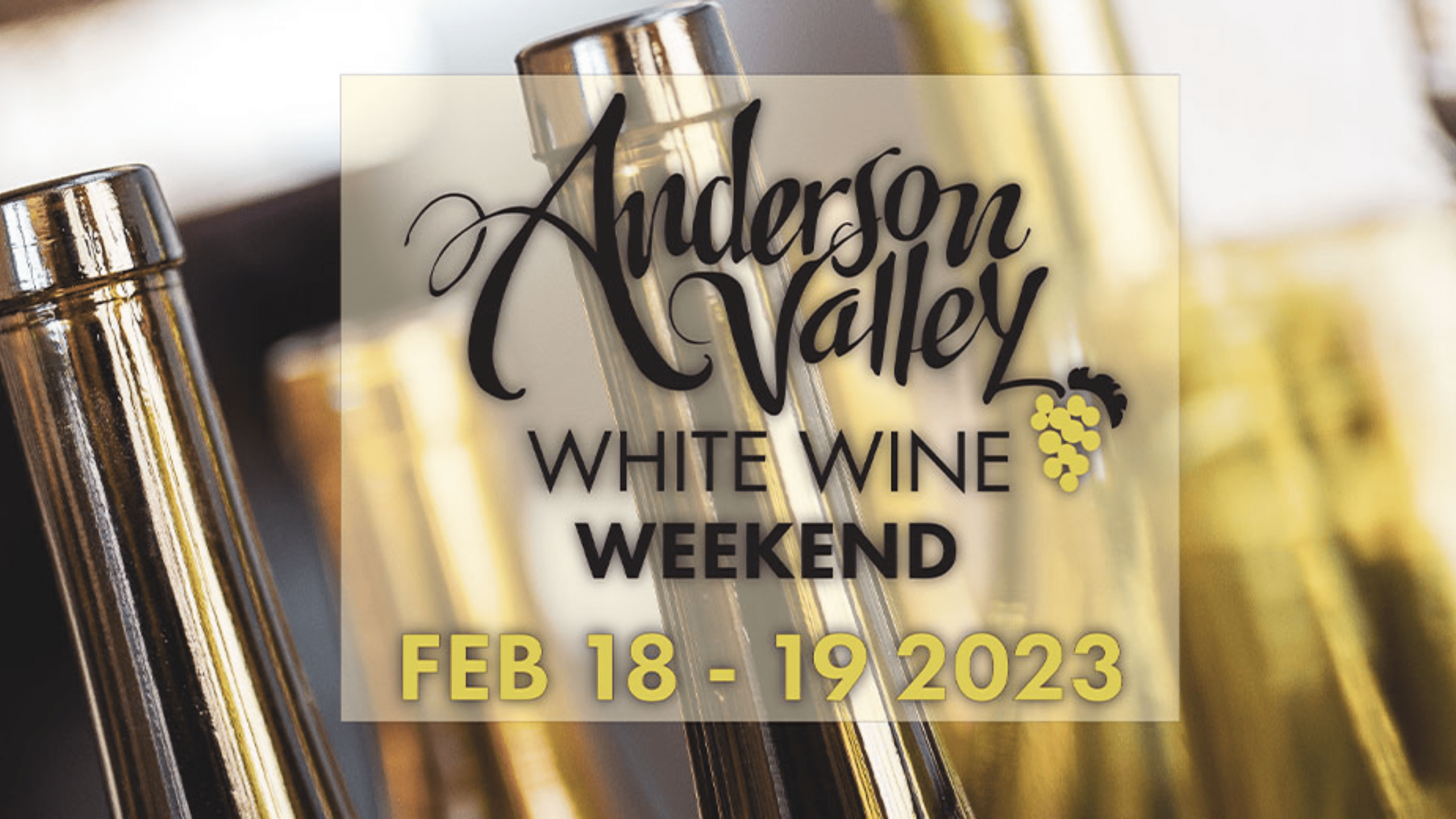 Anderson Valley White Wine Weekend Create your Wine Route